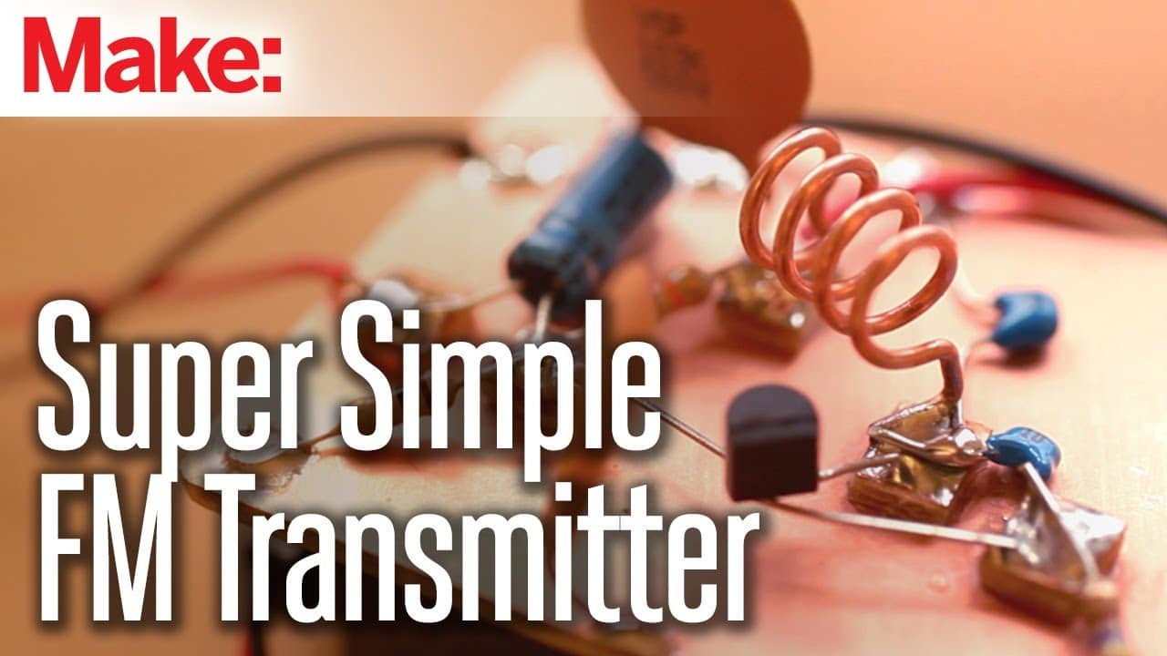 Tutorial: Super Simple FM Transmitter