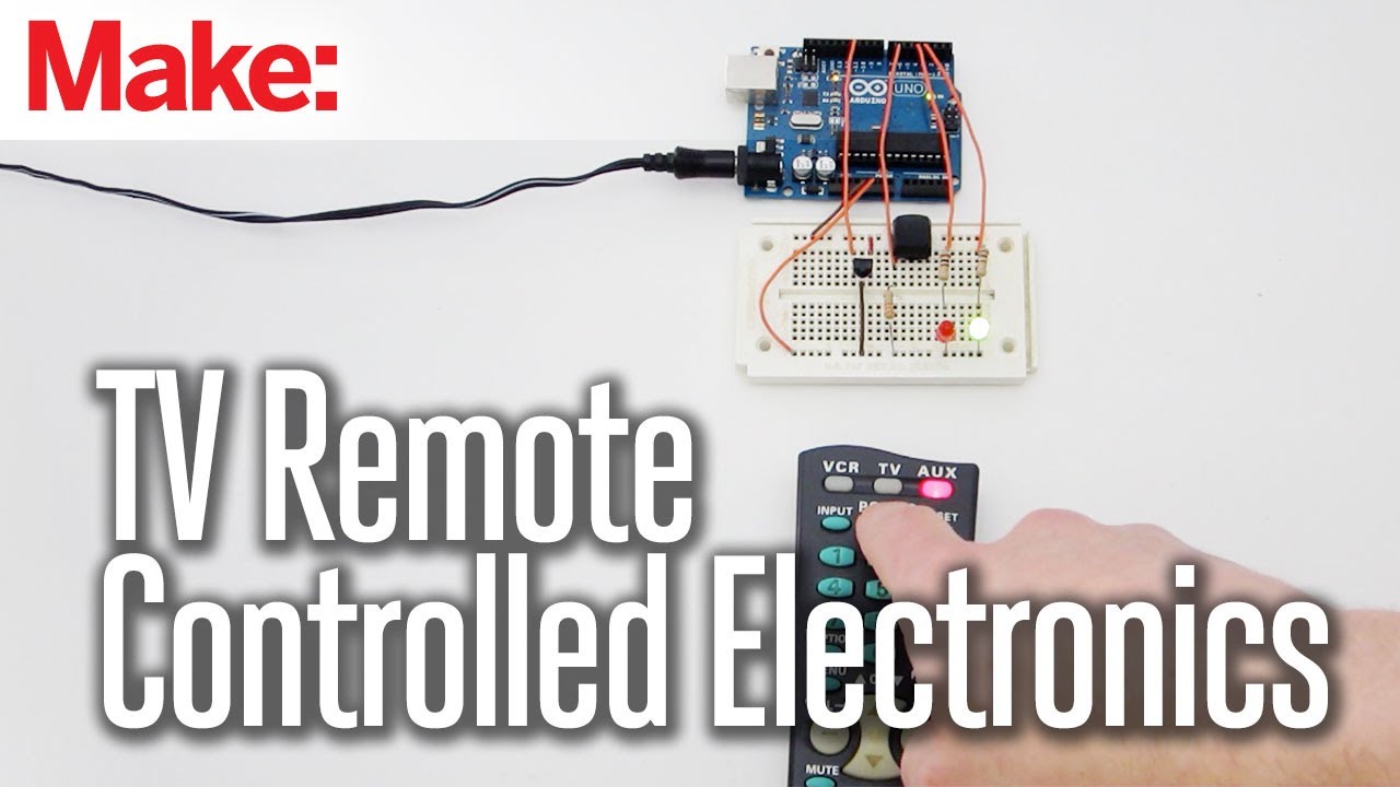 Hack: TV Remote Controlled Electronics
