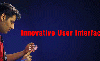 Innovative User Interfaces