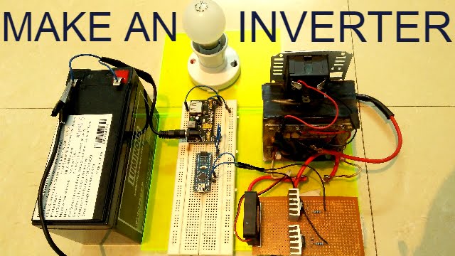 How To Make an Inverter Using Arduino