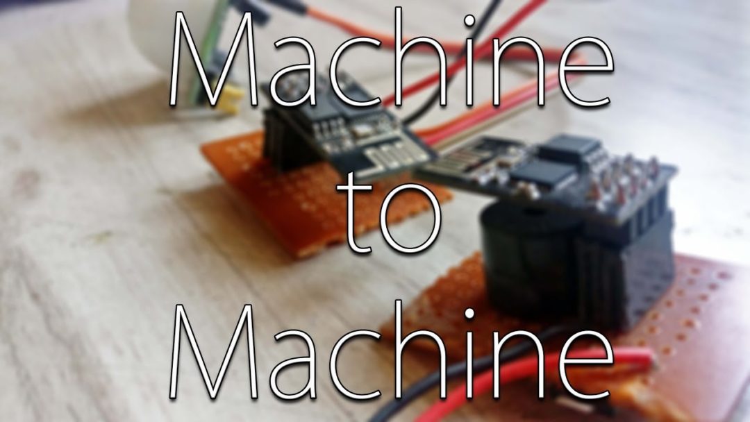 DIY: Machine to Machine Talk Project Using ESP8266