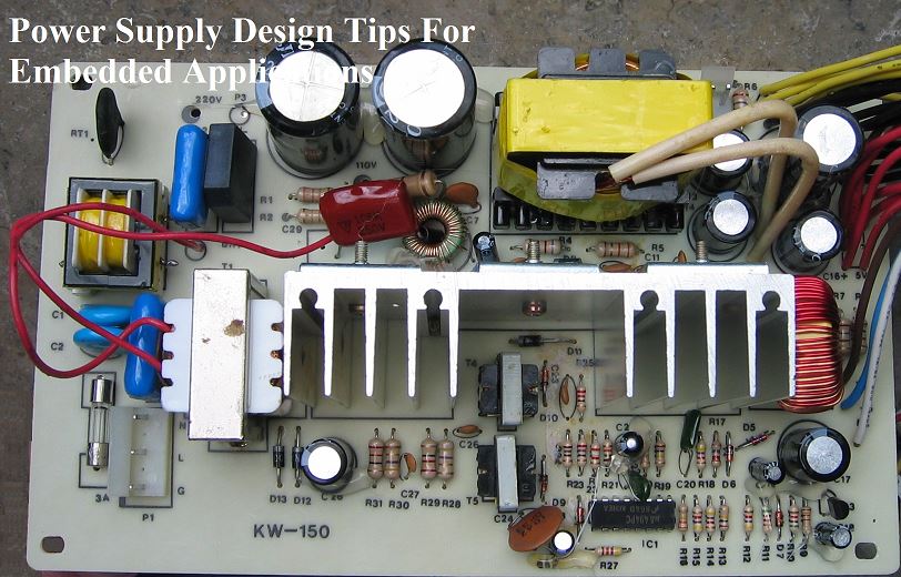Power Supply Design Tips For Embedded Applications