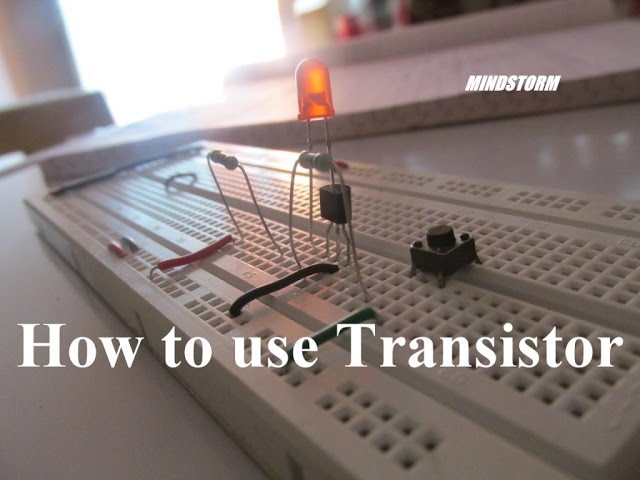 How to Use a Transistor