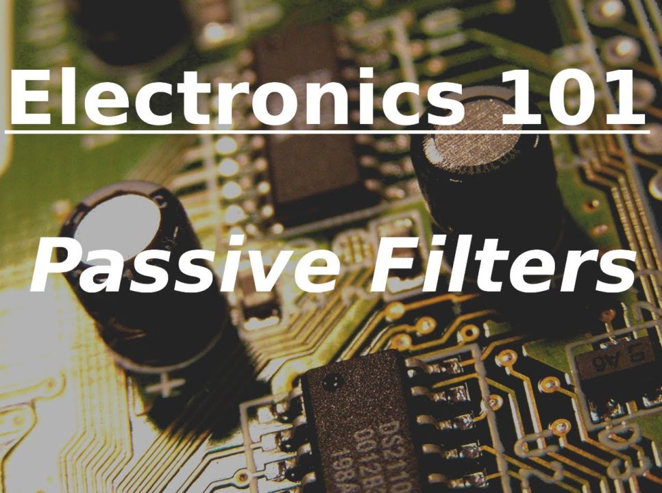 Basics of Passive Filters Video Tutorial