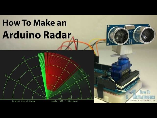How To: Constructing a Radar Using Arduino