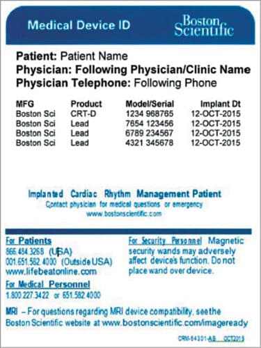 In an emergency, a medical device identification card alerts medical personnel that the patient has an implanted device 