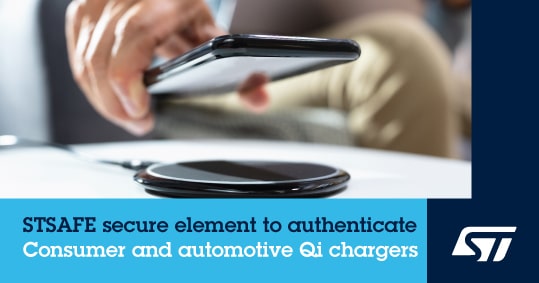 STMicroelectronics Announces Qi-Certified Chargers For Automotive and Consumer Applications