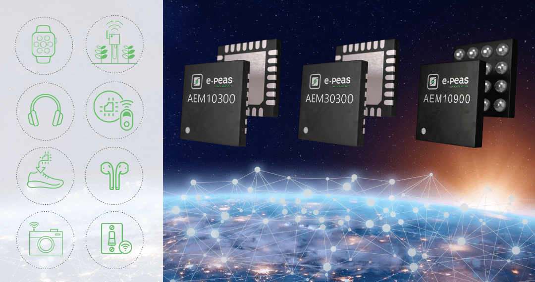 E-PEAS Introduces Compact Ultra-Efficient Battery Chargers for Space Constrained Applications