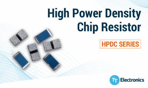 TT Electronics Launches HPDC Series High Power Density Chip Resistors