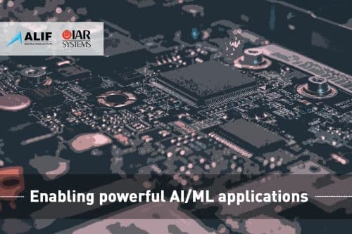IAR Systems Enables Powerful AI/ML Applications