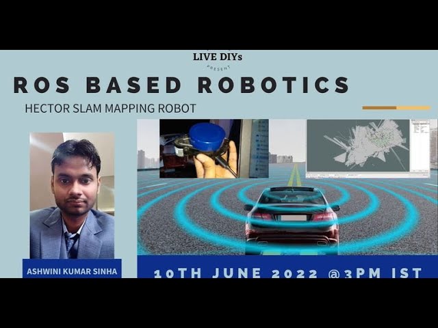 LIVE DIY: ROS Based Robotics (Hector SLAM Mapping Robot)