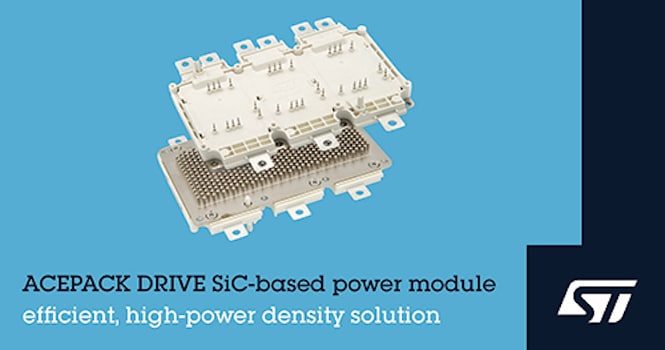 STMicroelectronics Boosts EV performance And Driving Range With New SiC Power Modules