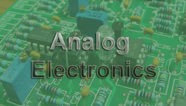 Analog Electronics Definition, Circuits, and Applications