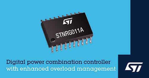 STMicroelectronics Enhances Digital Power Combination Controller For Overload Stability And Regulation