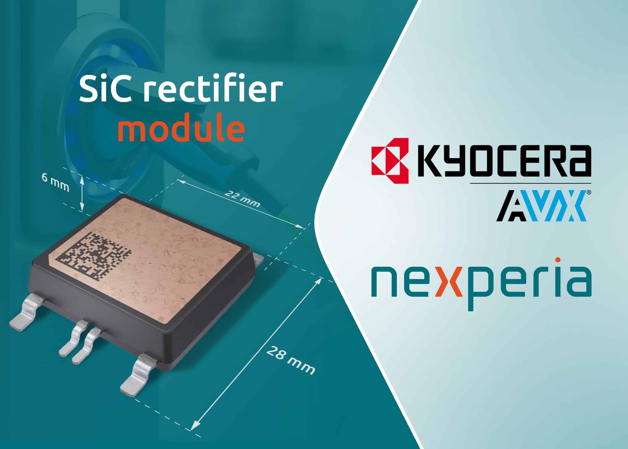 Nexperia And KYOCERA AVX Collaborate On New SiC Rectifier Module