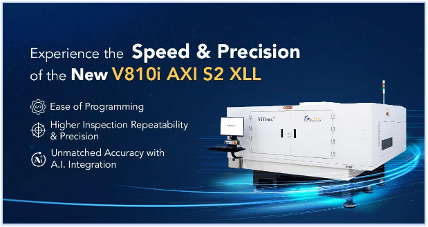 Speed and Precision Enhanced: New V810i 3D AXI Solutions For Unrivaled Speed And Accuracy In Defect Detection