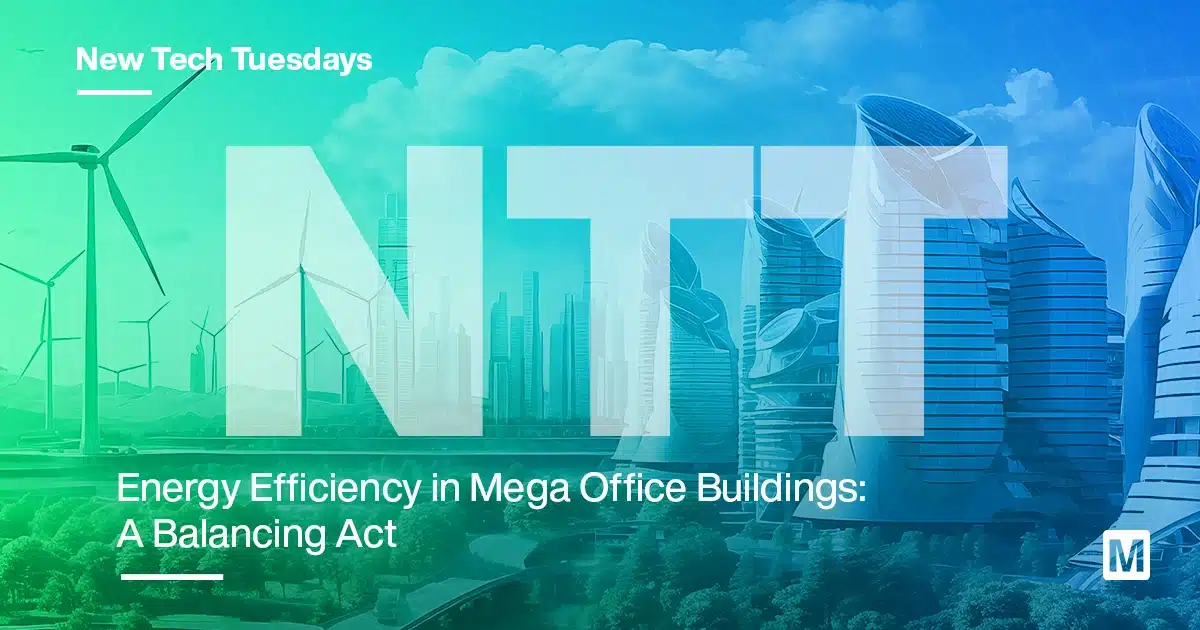 Energy Efficiency In Mega Office Buildings: A Balancing Act