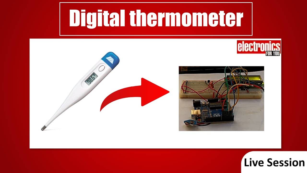 Live DIY: How To Make A Digital Thermometer