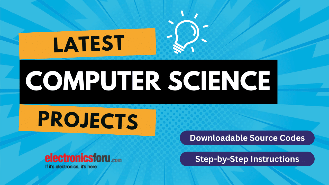 Computer Science Projects with Step-by-Step Guides