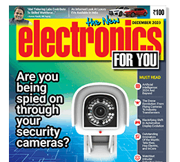 December 2023 Issue Of Electronics For You