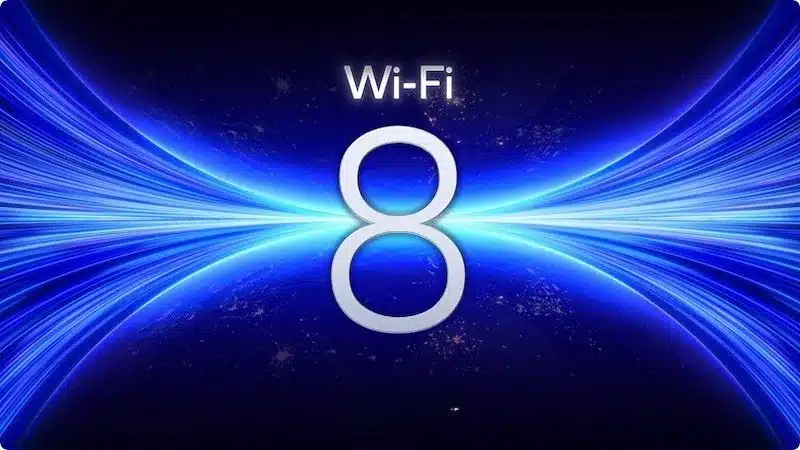 Final IEEE approval for Wi-Fi 8 is expected by mid-2028