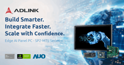 ADLINK Launches New SP2-MTL Panel PC with Intel® Core™ Ultra and NVIDIA® GPU Support for Edge AI Applications
