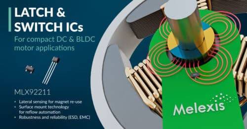 
Melexis Latch slims down motor applications