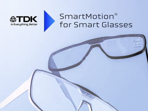 TDK adds SmartMotion for Smart Glasses to its custom sensing solutions for AI glasses and augmented reality
