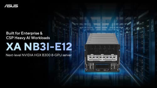 ASUS Launches XA NB3I-E12 AI Server Built with NVIDIA HGX B300