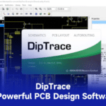 DipTrace: A Practical EDA Tool for Modern PCB Engineering