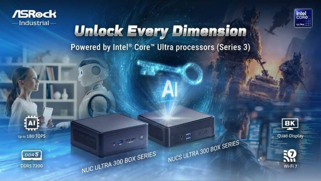 ASRock Industrial Unveils NUC(S) Ultra 300 BOX Series to Unlock Every Dimension of AI Performance