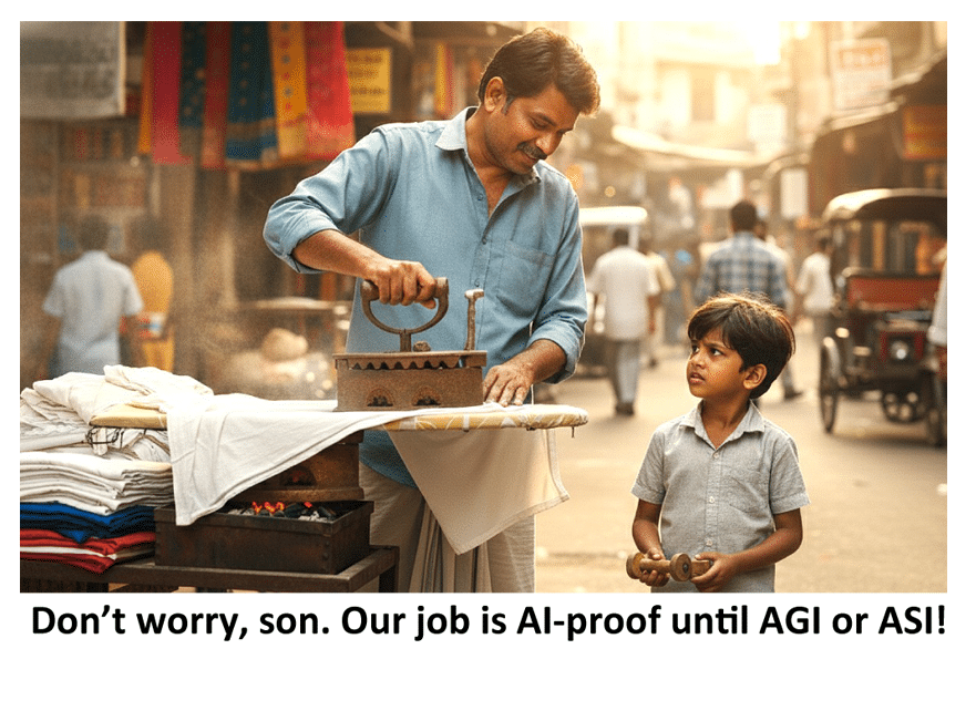 Don't worry, son. Our job is AI-proof until AGI or ASI!