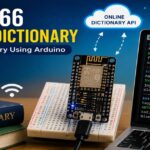 Turn ESP8266 into Smart Dictionary That Finds Meanings  Synonyms  and Antonyms in Real Time