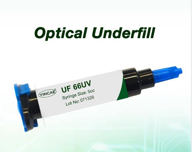 YINCAE Introduces UF 66UV Optical Underfill