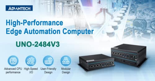 Advantech Launches UNO-2484V3, a High-Performance Fanless Edge Automation Computer for Industrial Edge Applications
