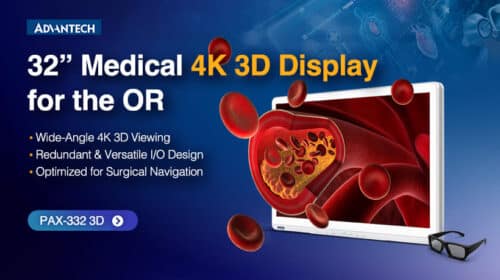 Advantech Launches PAX-332 3D Medical Display to Empower Next-Generation Minimally Invasive Surgery and Medical Education